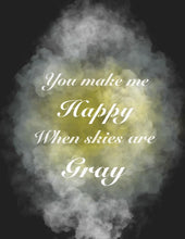 You Make Me Happy